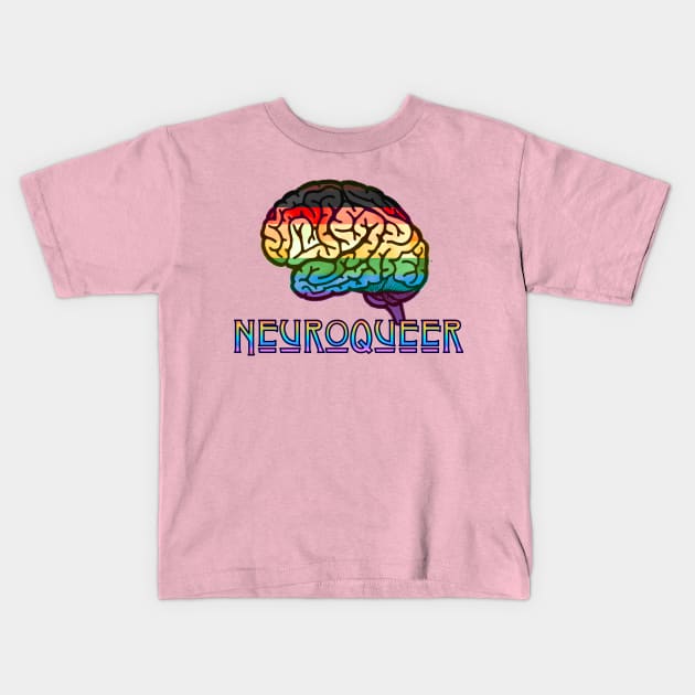 Neuroqueer Pride Kids T-Shirt by LondonAutisticsStandingTogether